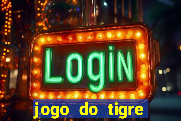 jogo do tigre falso dinheiro infinito