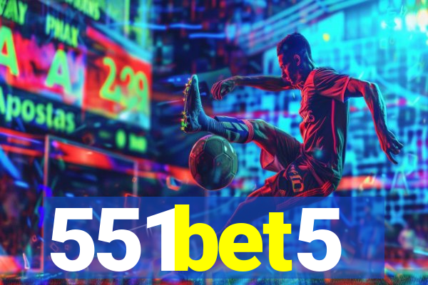 551bet5