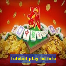 futebol play hd info