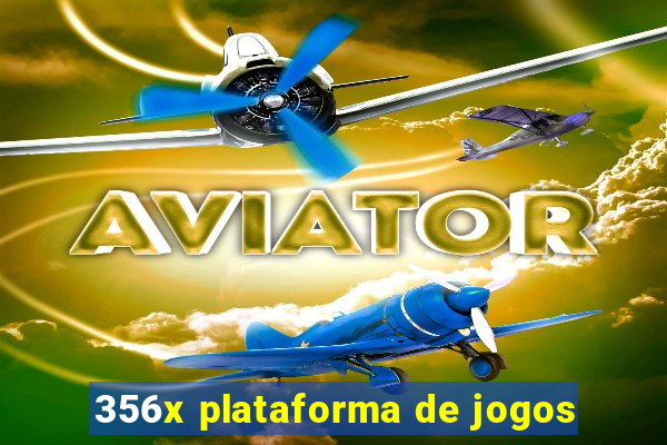 356x plataforma de jogos