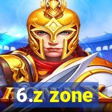 6.z zone