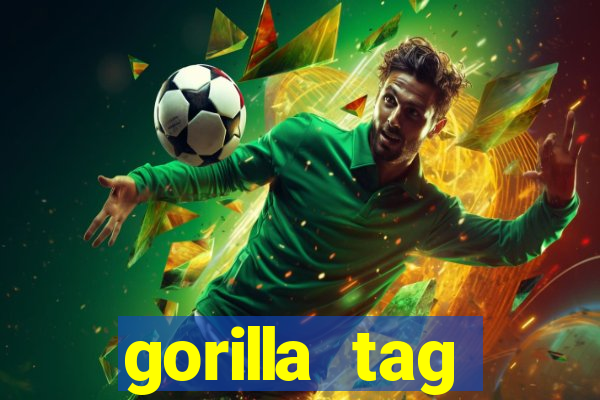 gorilla tag download mobile