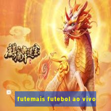 futemais futebol ao vivo