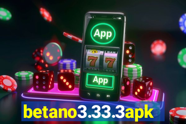 betano3.33.3apk