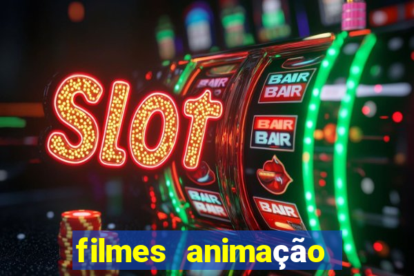 filmes animação completos dublados