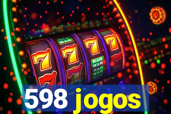 598 jogos