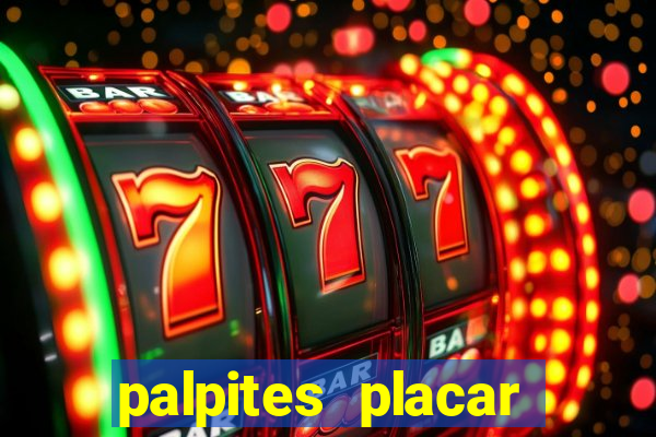 palpites placar exato dos jogos de amanhã