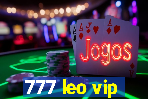 777 leo vip