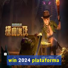 win 2024 plataforma