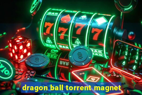 dragon ball torrent magnet