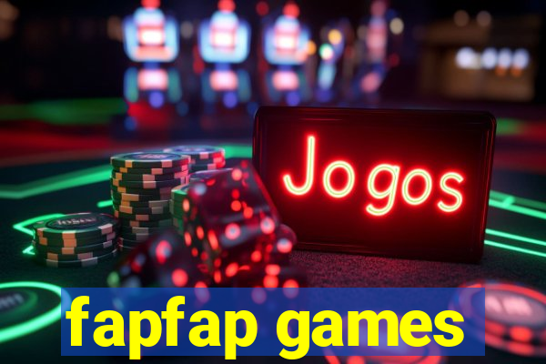 fapfap games