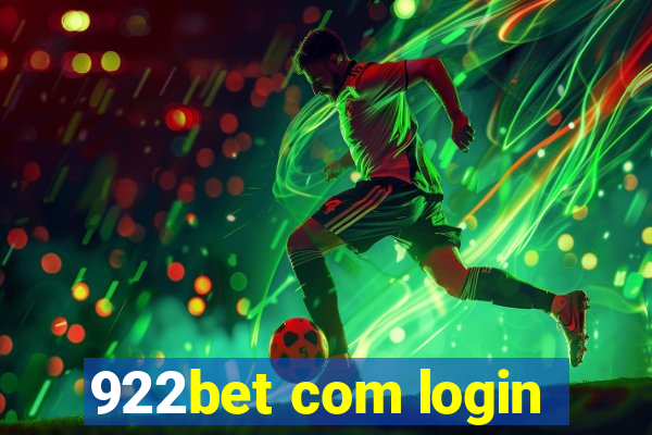 922bet com login