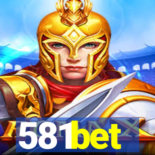 581bet