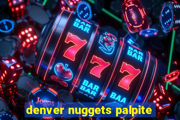 denver nuggets palpite