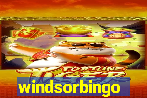 windsorbingo