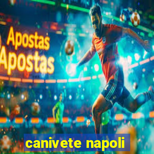 canivete napoli