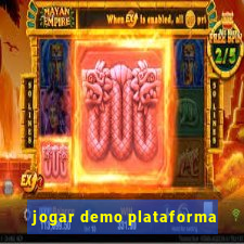 jogar demo plataforma