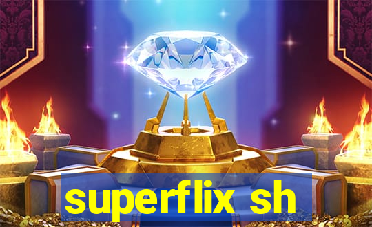 superflix sh