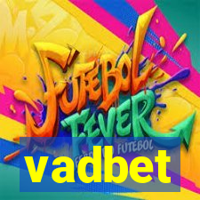 vadbet