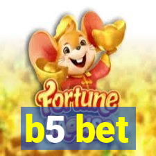 b5 bet