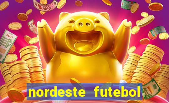 nordeste futebol net vip