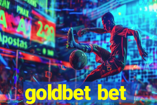 goldbet bet