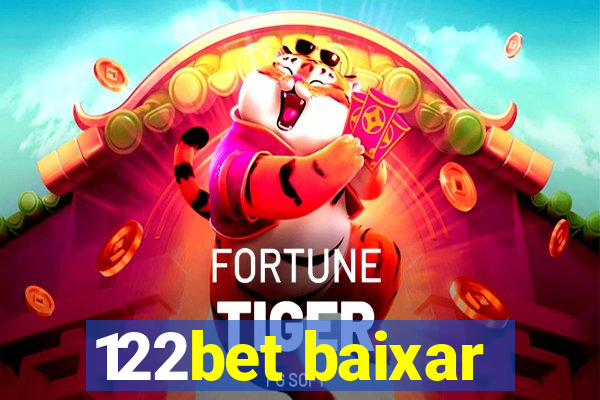 122bet baixar