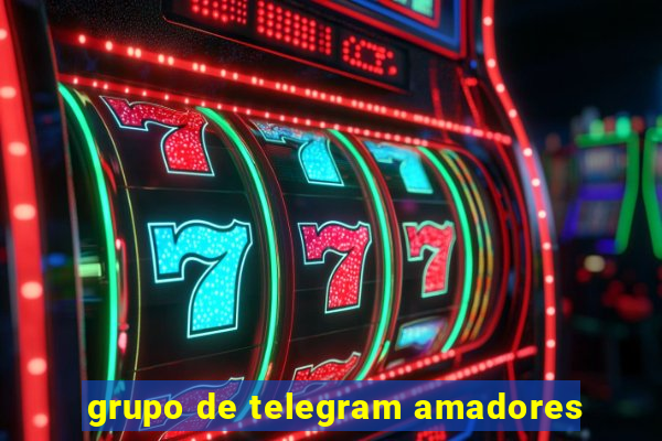 grupo de telegram amadores