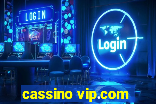 cassino vip.com