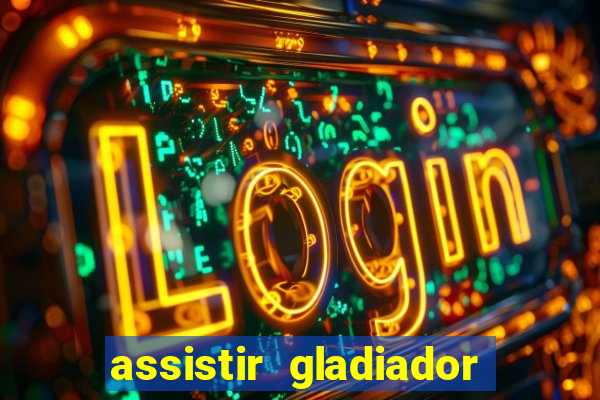 assistir gladiador 2 online grátis