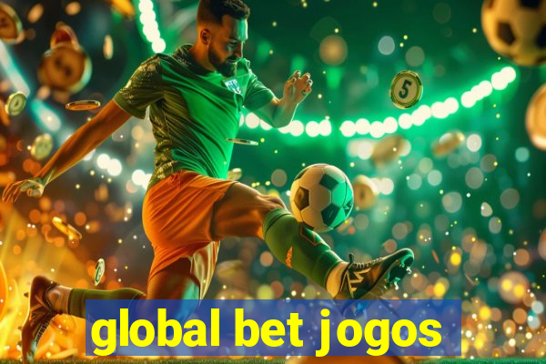 global bet jogos