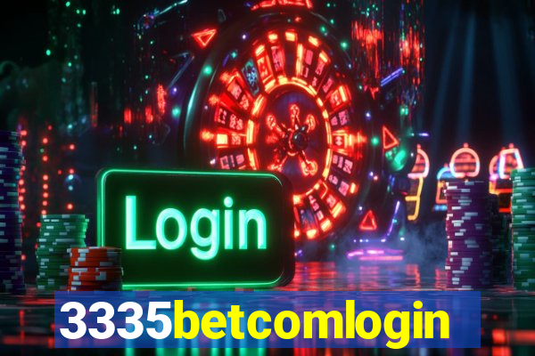 3335betcomlogin