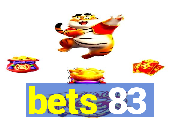 bets 83