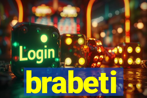 brabeti