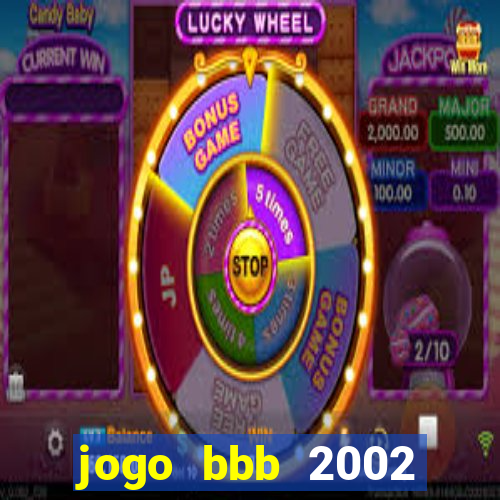 jogo bbb 2002 download android