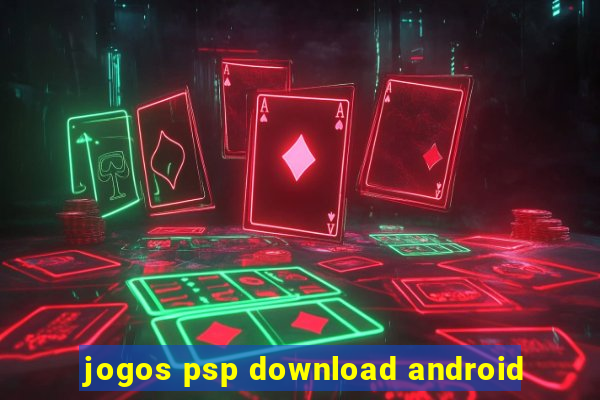 jogos psp download android