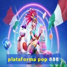 plataforma pop 888