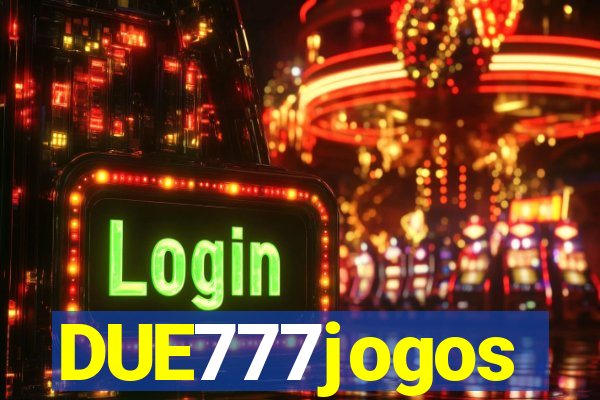 DUE777jogos