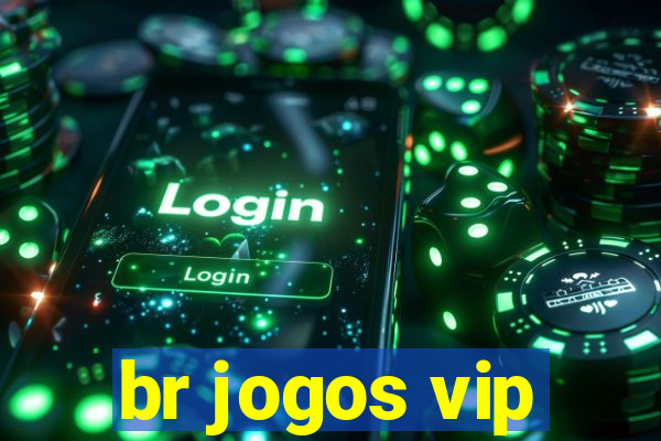 br jogos vip