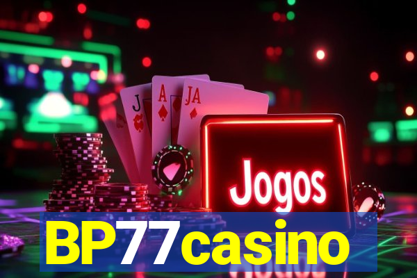 BP77casino