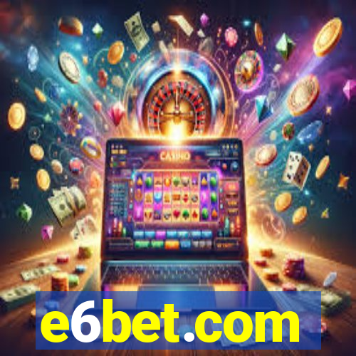 e6bet.com