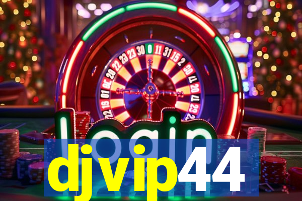 djvip44