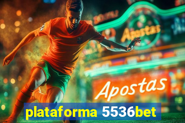 plataforma 5536bet