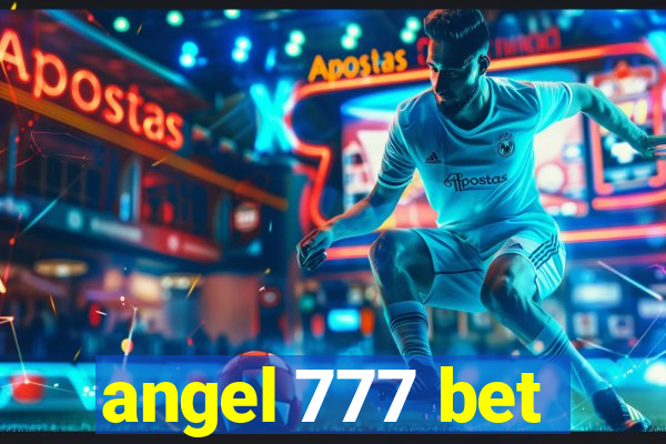 angel 777 bet