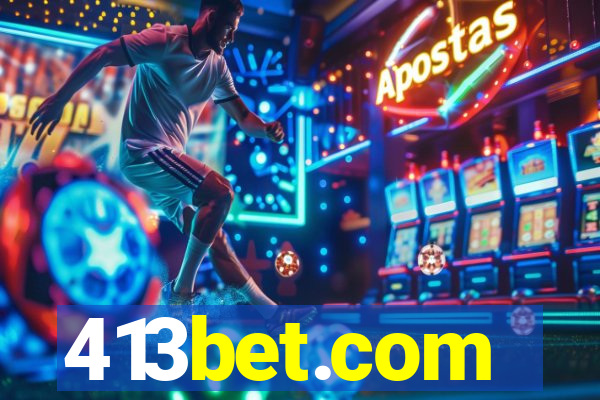 413bet.com