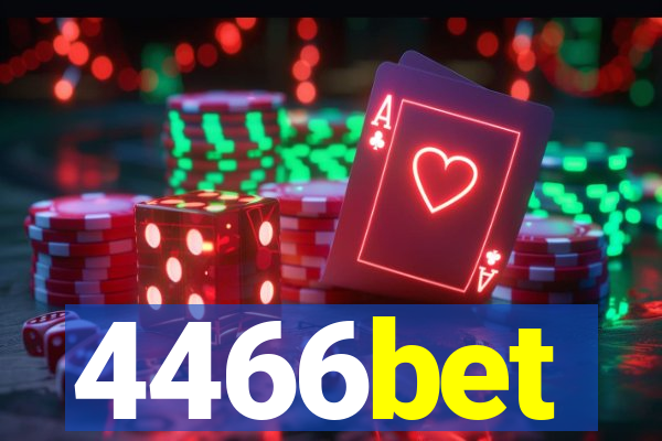 4466bet