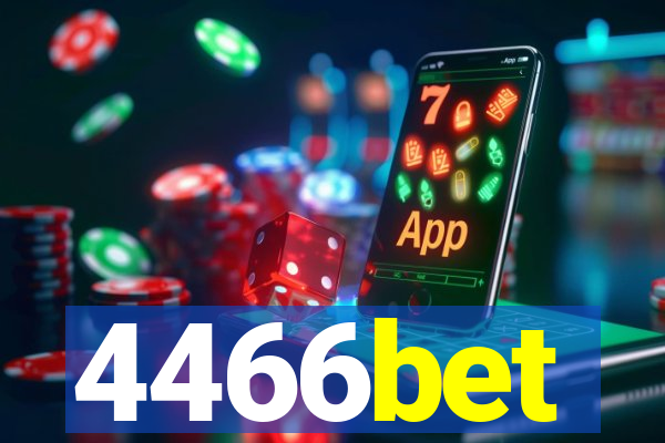 4466bet