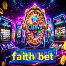 faith bet