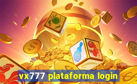 vx777 plataforma login