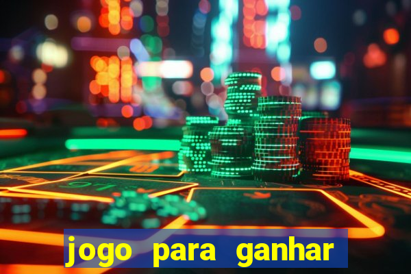 jogo para ganhar dinheiro gratuito